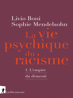 cover image of La vie psychique du racisme